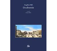 Divorzio. Azione drammatica in quattro atti in prosa