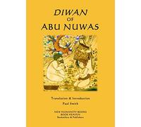 Abu Nuwas Diwan of Abu Nuwas (Tascabile)