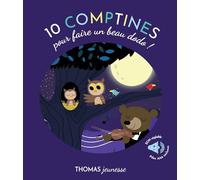 Dix berceuses sonores pour faire un beau dodo livre sonore bébé