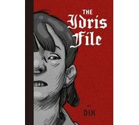 Dix The Idris File (Copertina rigida)