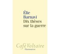 Dix thèses sur la guerre