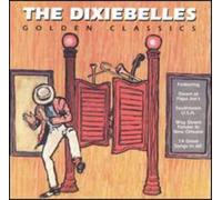 Dixie Belles - Golden Classics Edition
