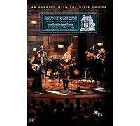 Dixie Chicks - Evening With the Dixie Chicks