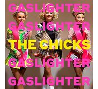 Dixie Chicks - Gaslighter (LP)