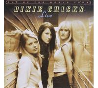 Dixie Chicks LIVE: TOP OF THE WORLD (CD)