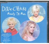 Dixie Chicks - Ready to Run