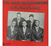 Dixie Hummingbirds - In The Storm Too Long