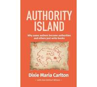 Dixie Maria Carlton Ann Wilson Authority Island (Tascabile)