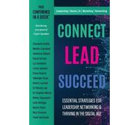 Dixie Maria Carlton Antoni Lacinai Limor Jasinsk Connect Lead Succee (Tascabile)