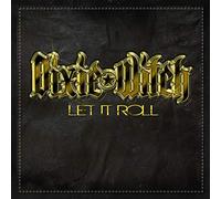 Dixie Witch - Let It Roll