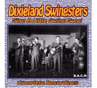 Dixieland Swingsters - Sing a Little Swing Song