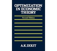 Optimization in Economic Theory by Avinash K. Dixit