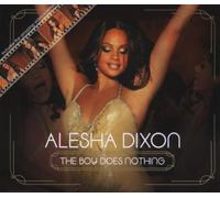 Dixon,Alesha - The Boy Does Nothing