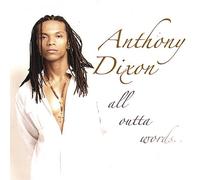 Dixon, Anthony - All Outta Words