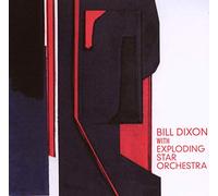 Dixon Bill With Expl - Bill Dixon With Exploding Star