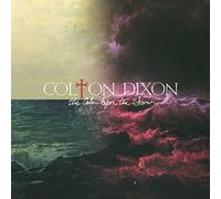 Dixon, Colton - Calm Before The Storm