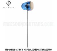 Dixon PPB-DX Blue battente per pedale cassa batteria doppio Grancassa