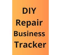 DIY Business Tracker: Daily Earnings and Expense Record for Service Professionals
