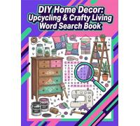 DIY Home Decor: Upcycling & Crafty Living Word Search Book