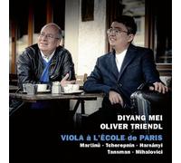 Diyang Mei & Oliver Triendl - Viola à L'Ecole De Paris Diyang Mei & Oliver Triend