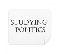 DIYthinker Frase Breve Studiare Politica Screen Phone Cleaner Occhiali Panno di Pulizia 2 Pezzi in Tessuto Scamosciato
