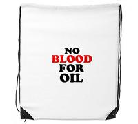 DIYthinker Niente Sangue per Il Petrolio Amore e la Pace nel Mondo Coulisse Sacchetti Regalo Zaino Shopping Sport