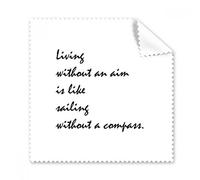 DIYthinker Slogan Vivere Senza Uno Scopo è Come la Vela Senza Un pulitore Compass Occhiali Panno Panno di Pulizia dello Schermo del Telefono Regalo 5Pcs