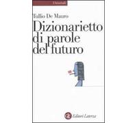 Dizionarietto di parole del futuro