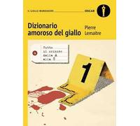 Dizionario amoroso del giallo