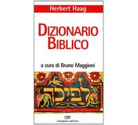 Dizionario biblico - [Cittadella]