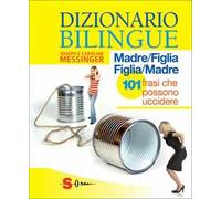 Dizionario bilingue: madre-figlia e figlia-madre