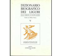 Dizionario biografico dei liguri vol.5