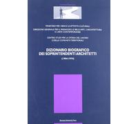 Dizionario biografico dei sopraintendenti architetti