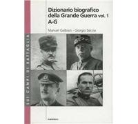 Dizionario biografico della grande guerra