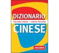 Dizionario cinese. Italiano-cinese. Cinese-italiano