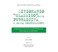 Dizionario classico della pubblicità e della comunicazione