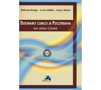 Dizionario clinico di psicoterapia. Una lingua comune