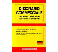 Dizionario commerciale. Tedesco-italiano, italiano-tedesco