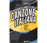 Dizionario completo della canzone italiana