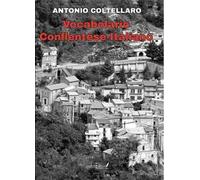Dizionario conflentese-italiano. Nuova ediz.
