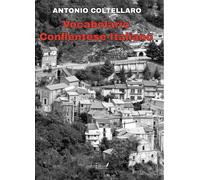 Dizionario conflentese-italiano. Nuova ediz - [Grafichéditore]