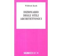Dizionario degli stili architettonici