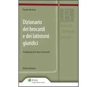 Dizionario dei brocardi e dei latinismi giuridici