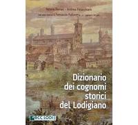 Dizionario dei cognomi storici del Lodigiano