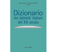 Dizionario dei latinisti italiani del XX secolo