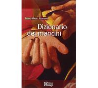 Dizionario dei mancini - Bertrand Pierre-Michel