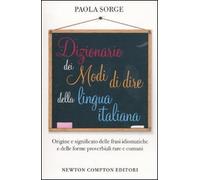 Dizionario dei modi di dire della lingua italiana