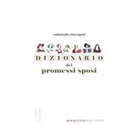 Dizionario dei Promessi Sposi