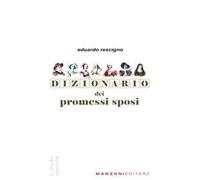 Dizionario dei Promessi Sposi