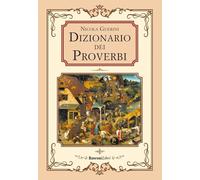 DIZIONARIO DEI PROVERBI - GUERINI NICOLA - RUSCONI LIBRI